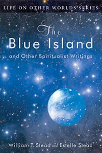 The Blue Island by William T. Stead