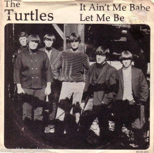 1965: Jacket for the Turtles hit "It Ain't Me Babe"